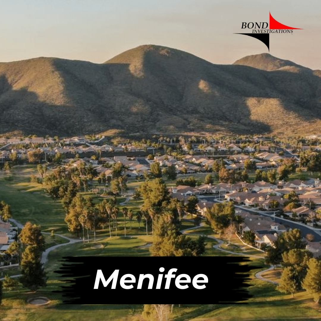 Menifee California Private Investigator Services licensed & insured