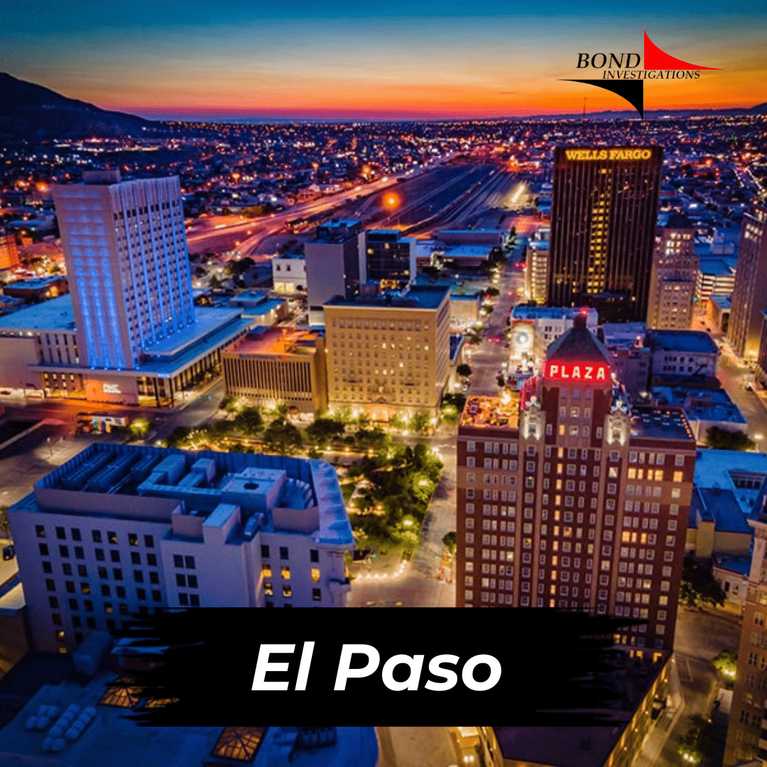 El Paso Texas Private Investigator Services Licensed and Insured