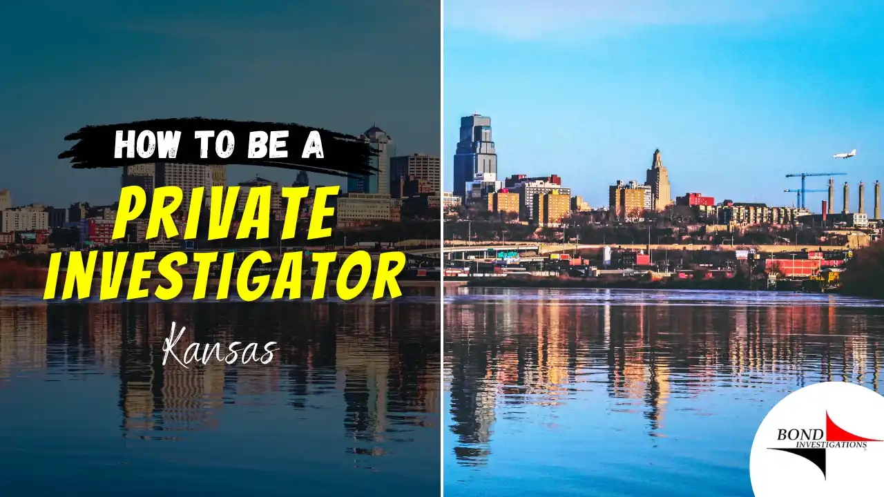 How to be a Private Investigator in Kansas