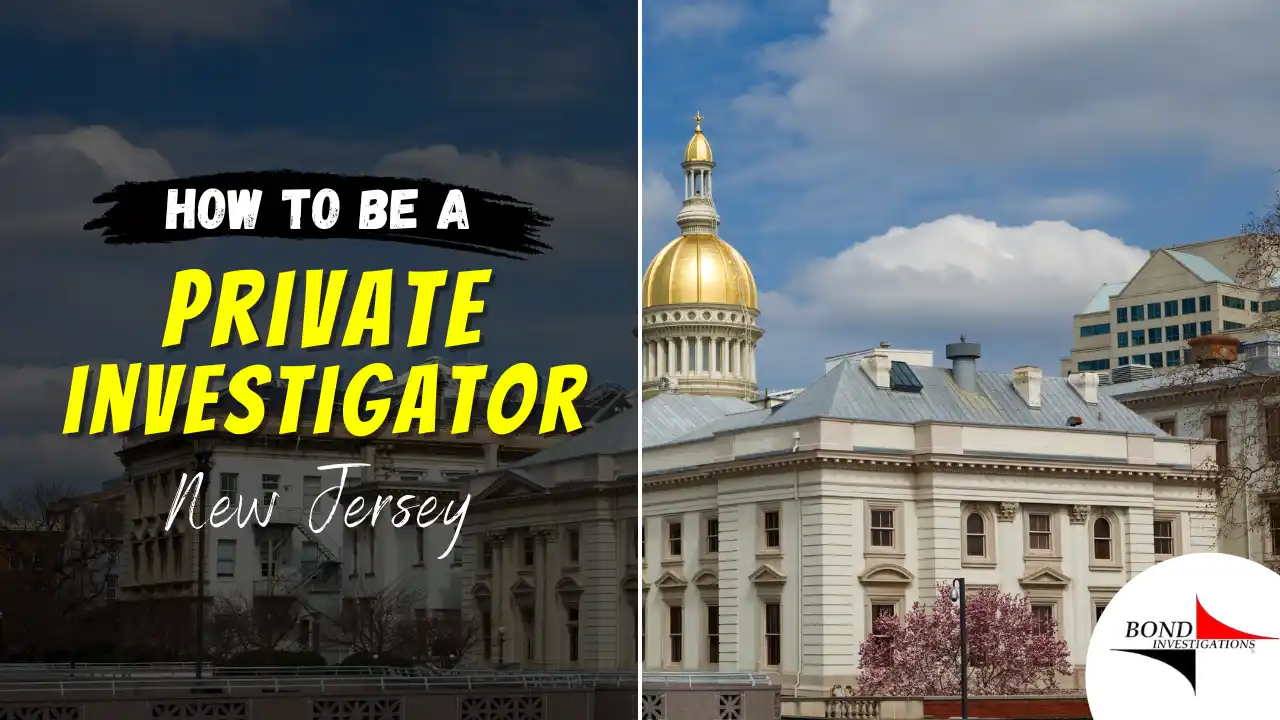 How to be a Private Investigator in New Jersey