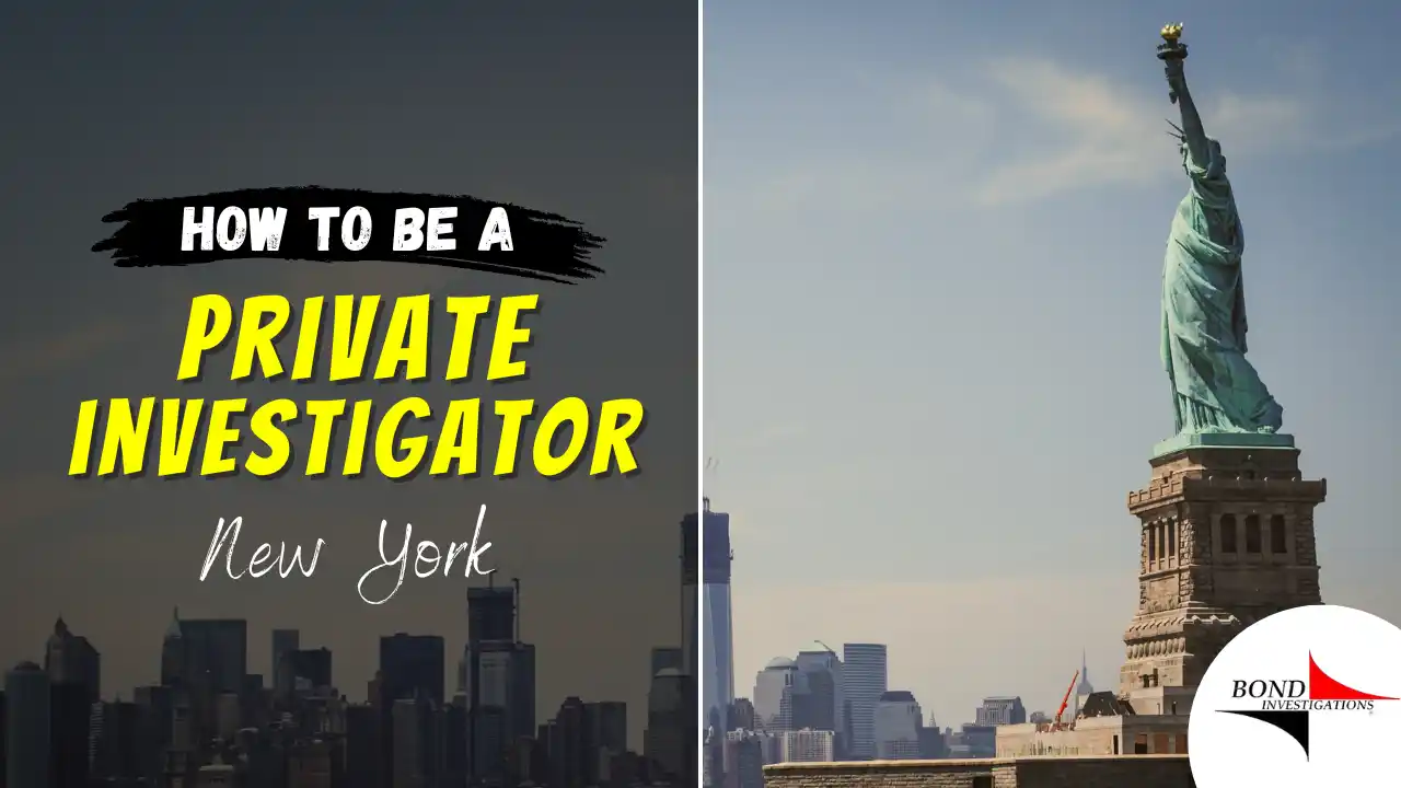 How to be a Private Investigator in New York