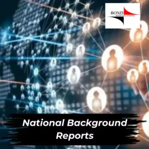 National Background Reports Bond Investigations Inc