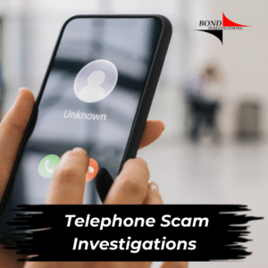 Telephone Scam Investigations by Licensed & Insured Detectives